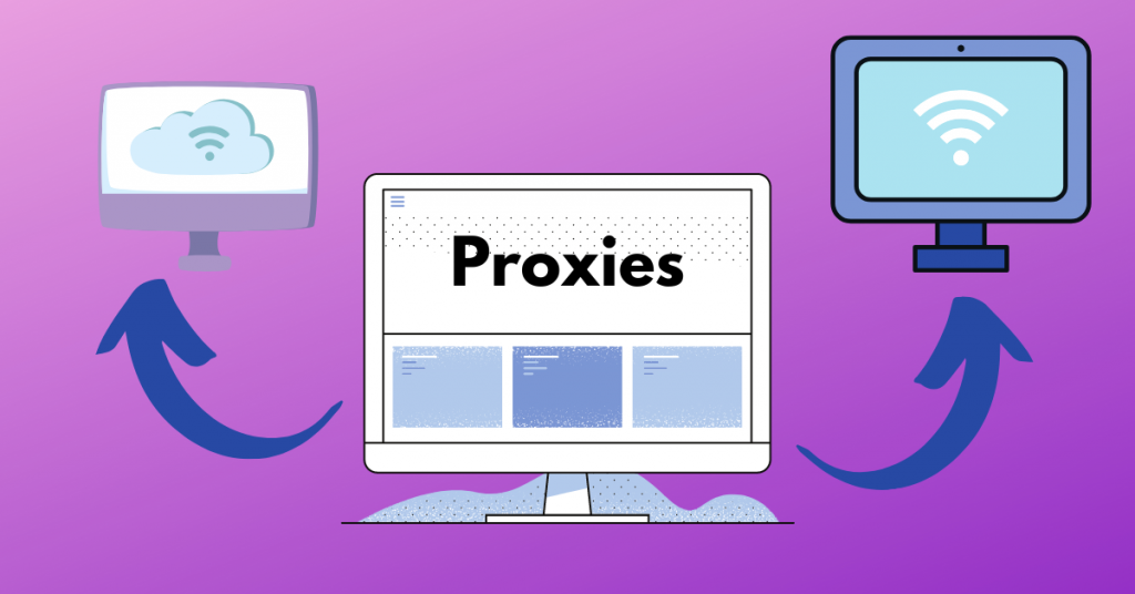 Proxies